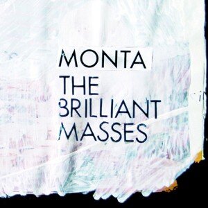 MONTA: THE BRILLIANT MASSES CD
