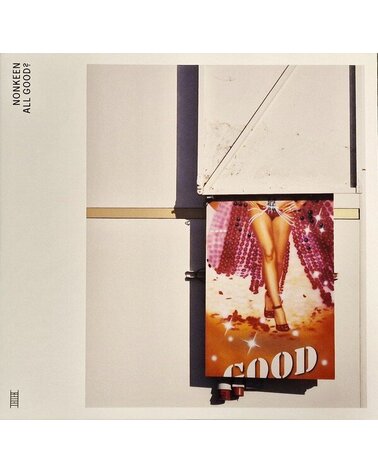 NONKEEN: ALL GOOD? 2LP