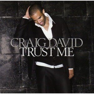 CRAIG DAVID: TRUST ME CD