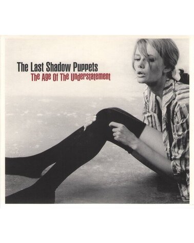 LAST SHADOW PUPPETS: THE AGE OF THE UNDERSTATEMENT 1CD