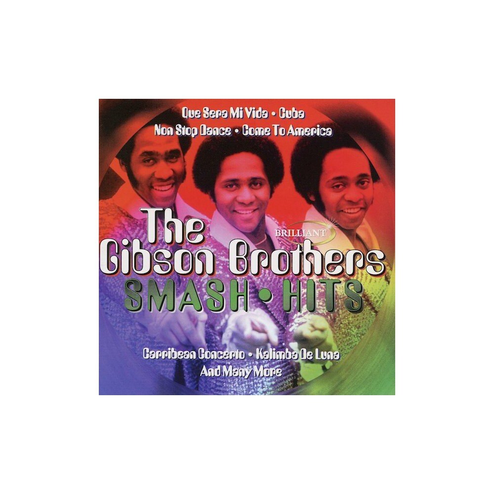 Gibson Brothers – Smash Hits (CD) — viršelis