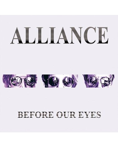 Alliance: Before Our Eyes CD