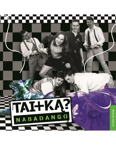 Tai + Ką?: Nabadango! LP Rsd 2025