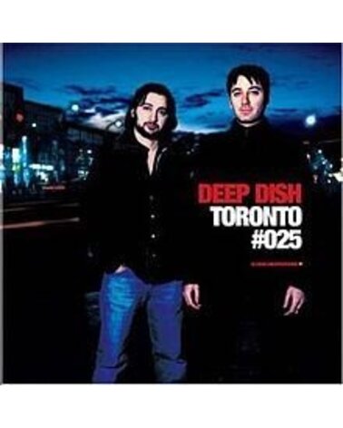 DEEP DISH: TORONTO Nr.025 2CD