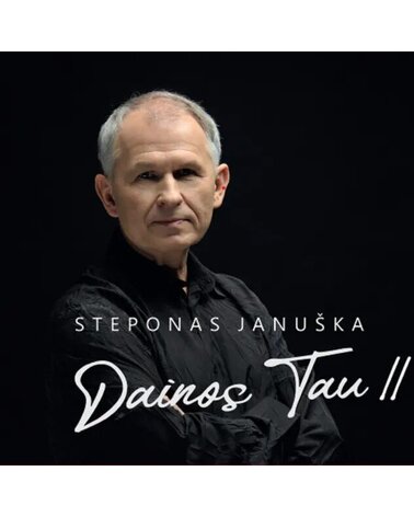 JANUŠKA STEPONAS: Dainos Tau II - CD