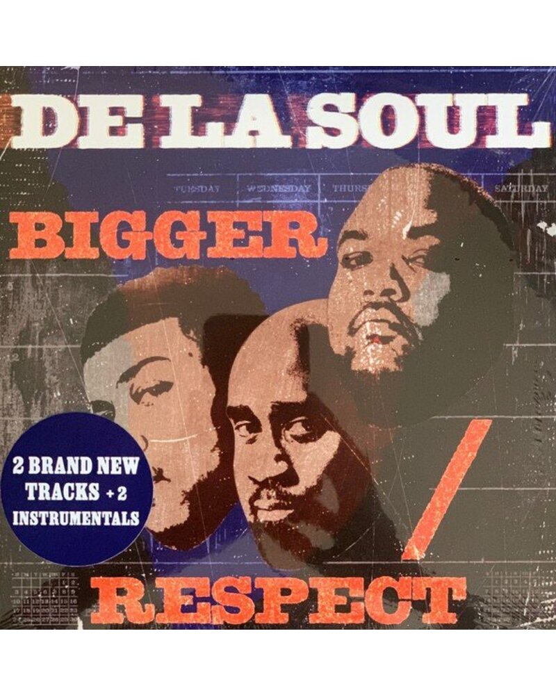 De La Soul – Bigger / Respect (fizinė laikmena) — viršelis
