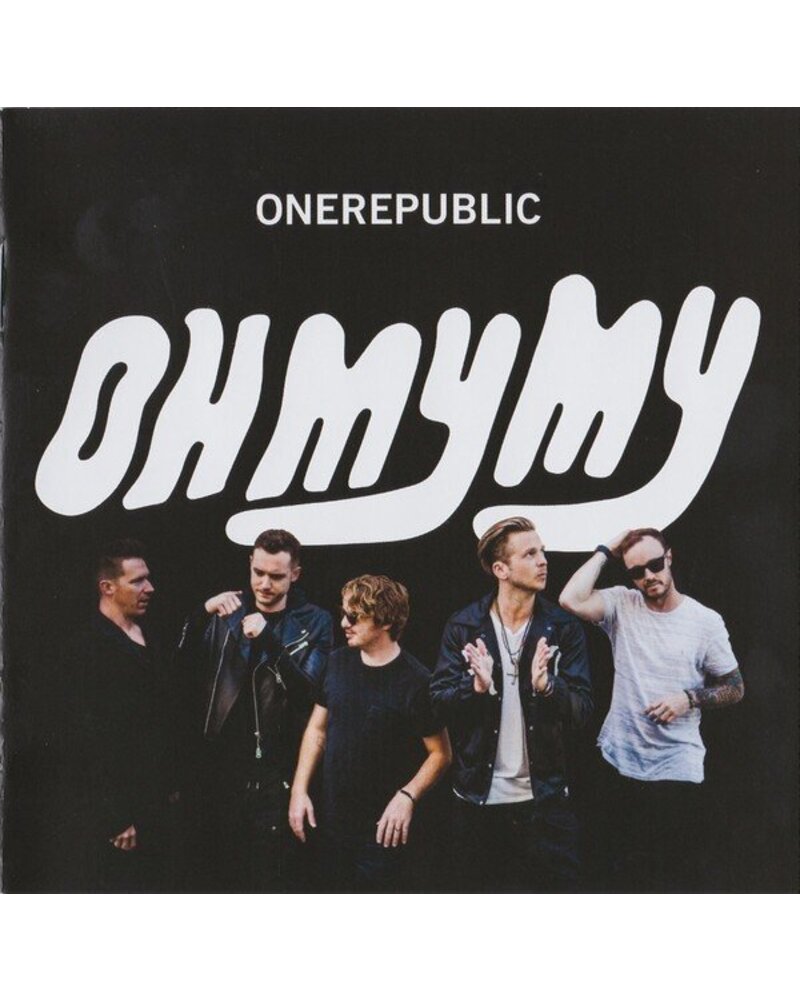 OneRepublic – Oh My My (CD) — viršelis
