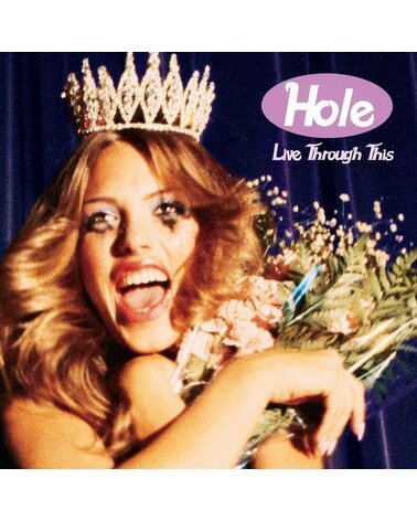 HOLE: LIVE THROUGH THIS LP