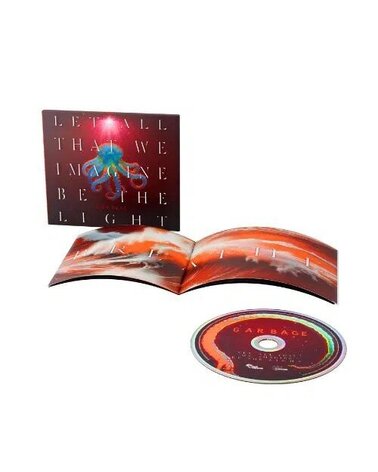 GARBAGE: LET ALL THAT WE IMAGINE BE THE LIGHT CD