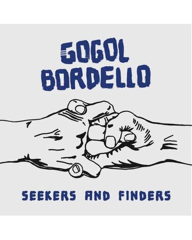 GOGOL BORDELLO: SEEKERS AND FINDERS CD