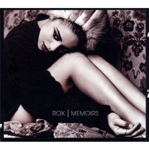 ROX: MEMOIRS CD dgp