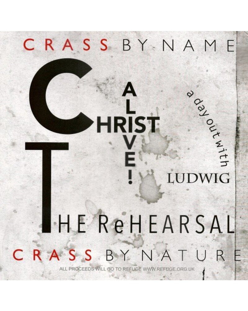Crass – Christ Alive! The Rehearsals (vinilo plokštelė) — viršelis