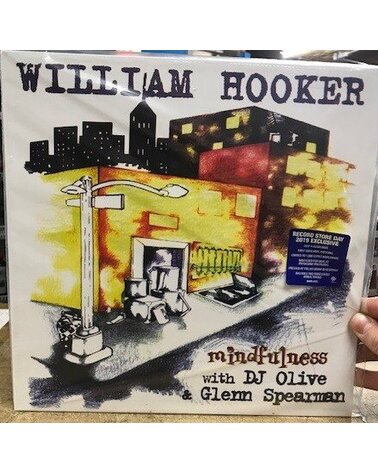 WILLIAM HOOKER WITH DJ OLIVE & GLENN SPEARMAN: MINDFULNESS 2LP