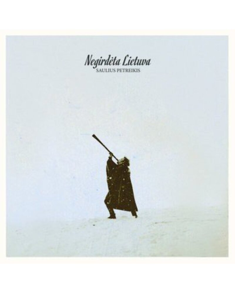 Saulius Petreikis – Negirdėta Lietuva (CD) — viršelis