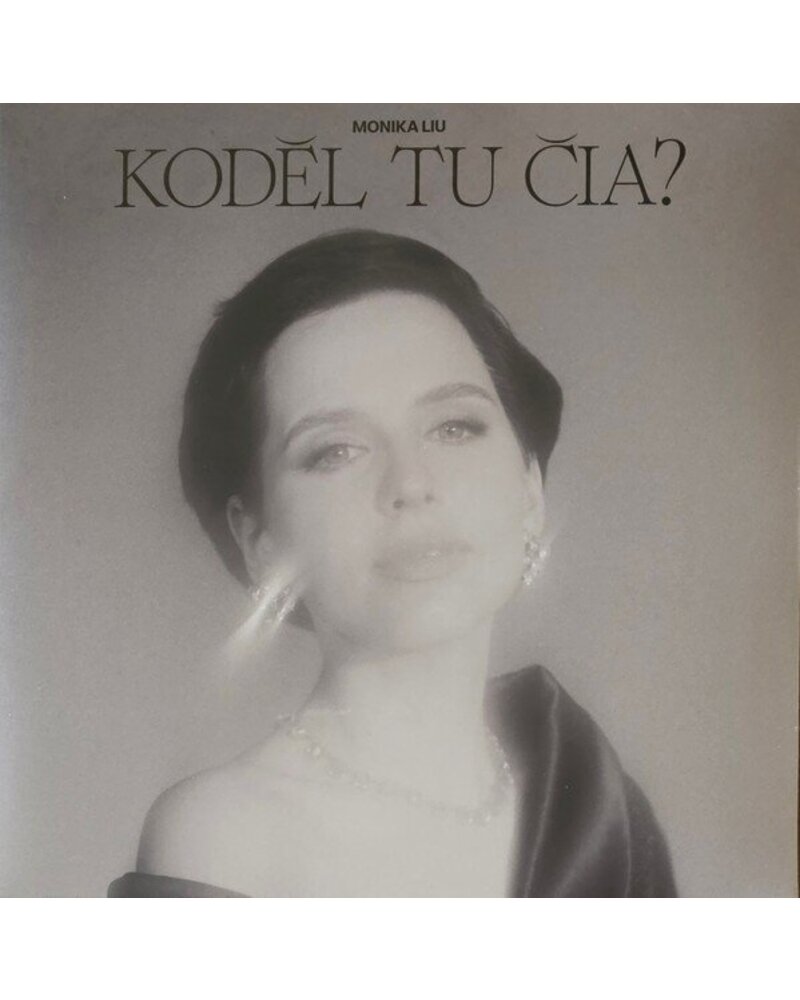 Monika Liu – Kodėl Tu Čia? (vinilo plokštelė) — viršelis