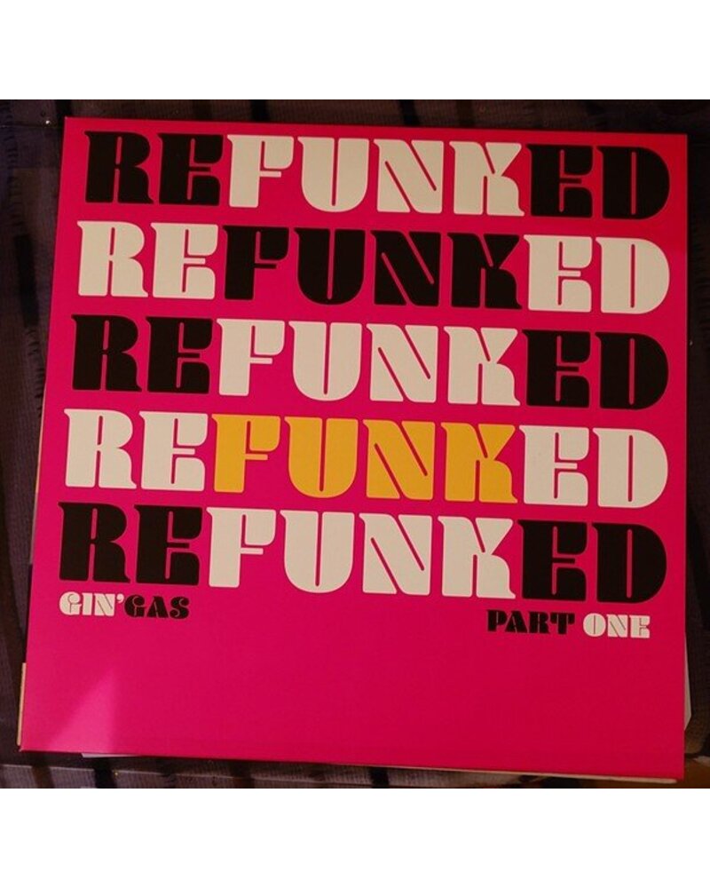 GIN'GAS – Refunked Part One (vinilo plokštelė) — viršelis