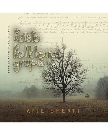 KEISTO FOLKLORO GRUPĖ: APIE SMERTI CD