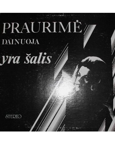 PRAURIMĖ RAGAS: YRA ŠALIS - LITHUANIAN SONGS AND ARIAS LP