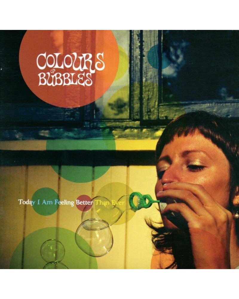 Colours Of Bubbles – Today I Am Feeling Better (CD) — viršelis