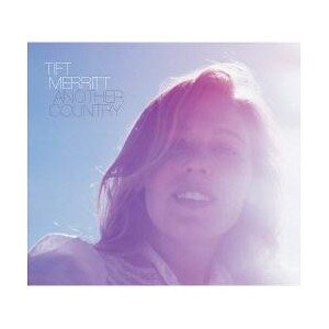 MERRITT TIFT: ANOTHER COUNTRY CD