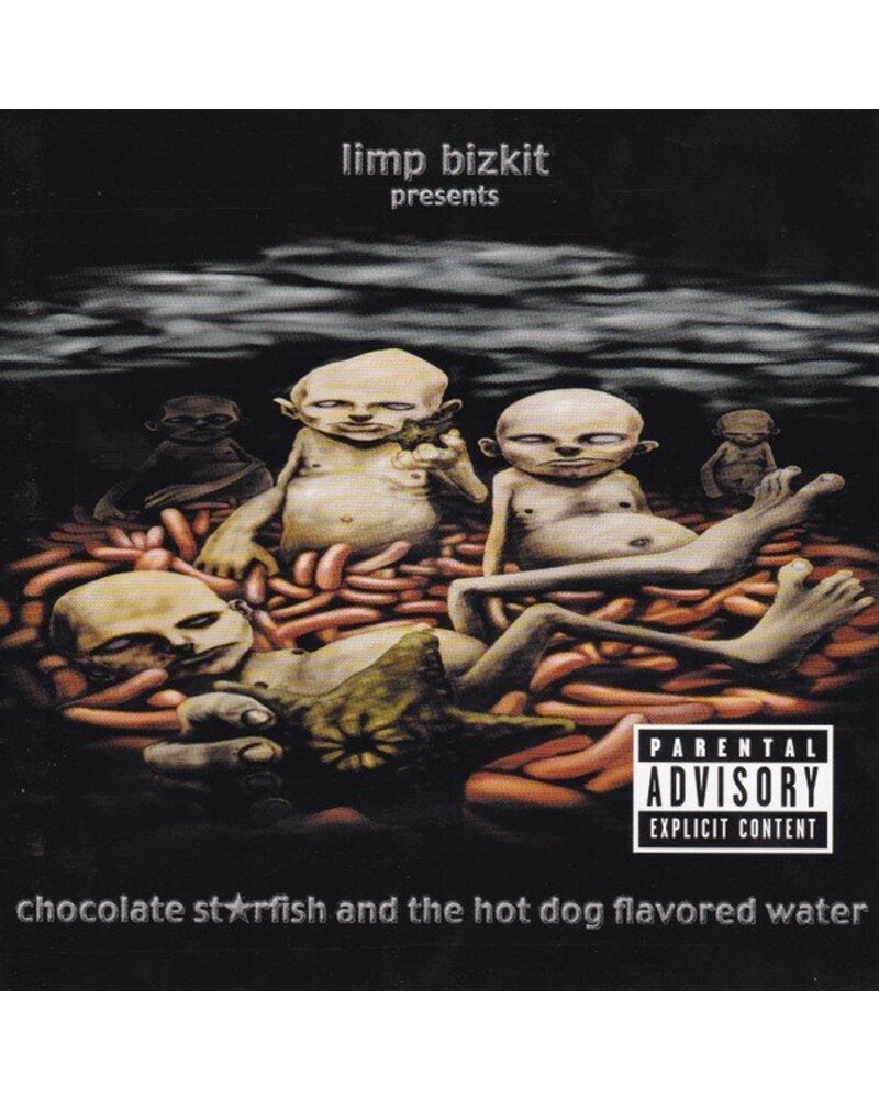 Limp Bizkit – Chocolate Starfish And The Hot Dog Flavored Water (CD) — viršelis