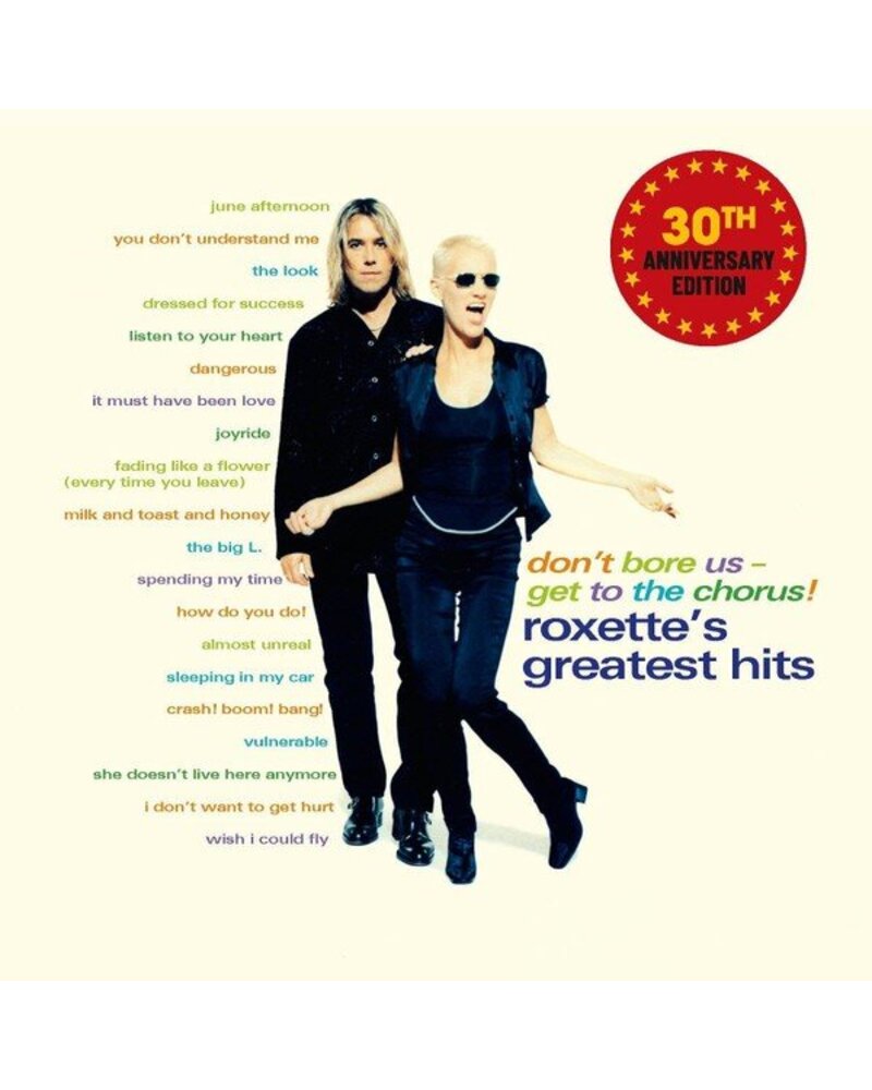 Roxette – Don't Bore Us, Get To The Chorus! (2 LP) — viršelis