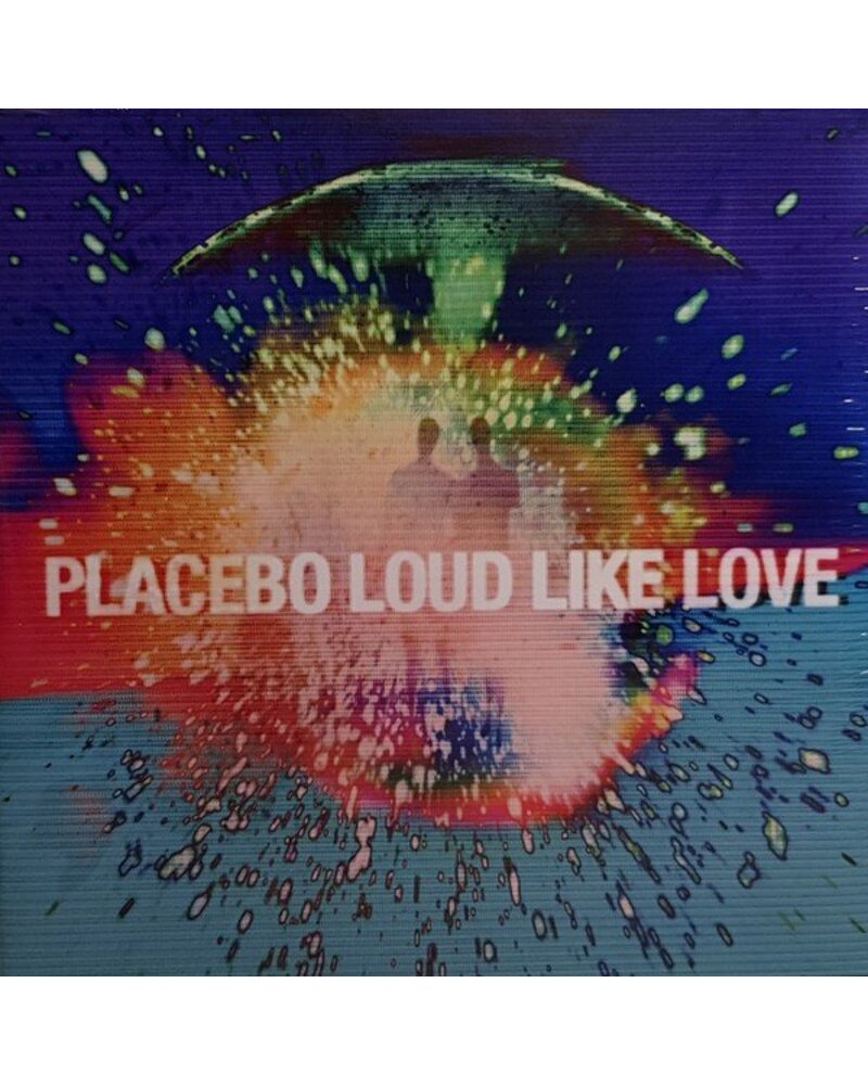 Placebo – Loud Like Love (2 vinilo plokštelės) — viršelis