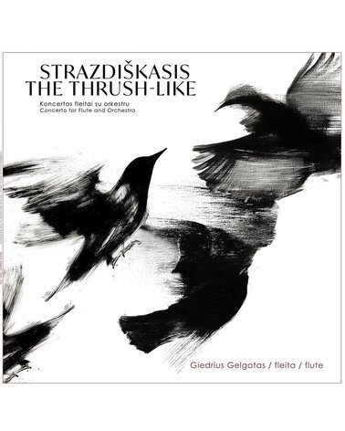 Giedrius Gelgotas: Strazdiškasis LP