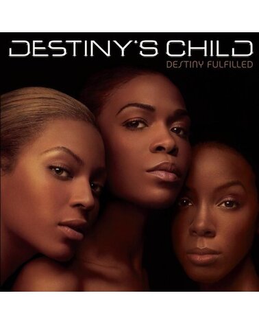 DESTINY'S CHILD: DESTINY FULFILLED CD