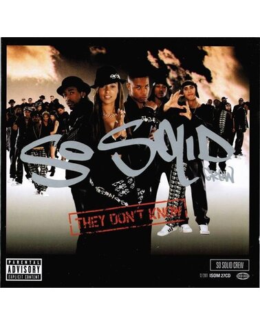 SO SOLID CREW: THEY DON'T KNOW CD