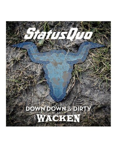 STATUS QUO: DOWN DOWN & DIRTY AT WACKEN CD/DVD