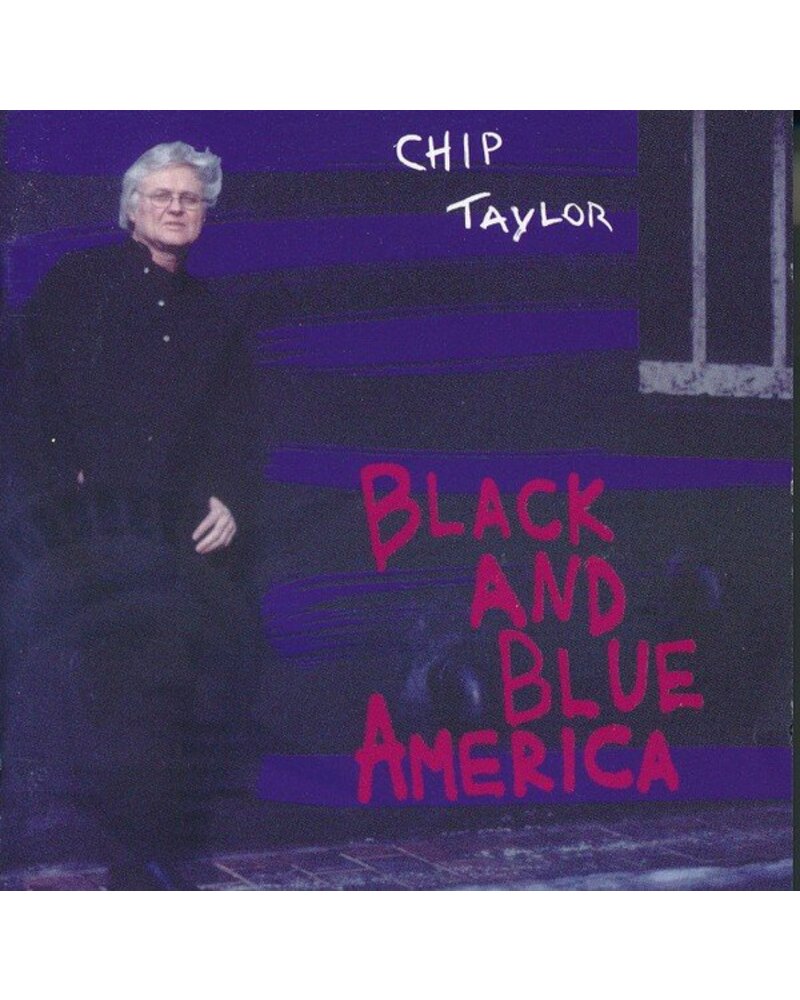 Chip Taylor – Black And Blue America (CD) — viršelis