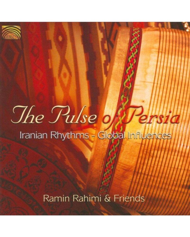 Ramin Rahimi & Friends – The Pulse Of Persia (CD) — viršelis