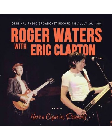 Roger Waters with Eric Clapton – Have A Cigar (vinilo plokštelė)
