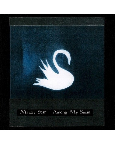 Mazzy Star – Among My Swan (CD)