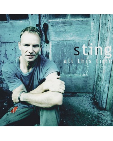 STING: ...ALL THIS TIME