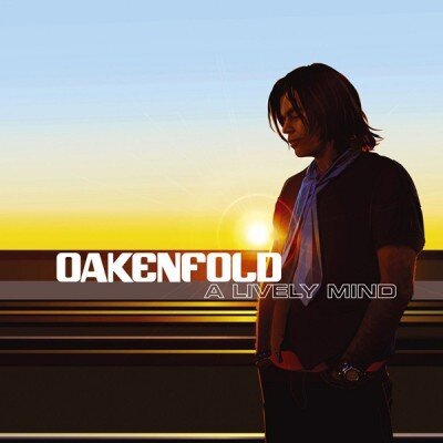 OAKENFOLD PAUL: A LIVELY MIND CD
