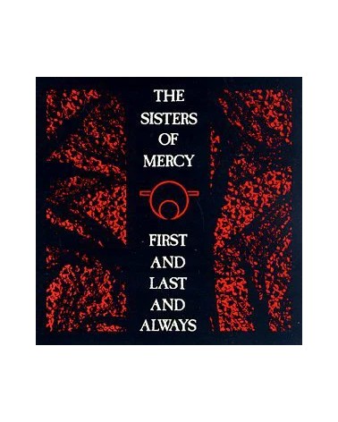 The Sisters Of Mercy – First And Last And Always (CD)