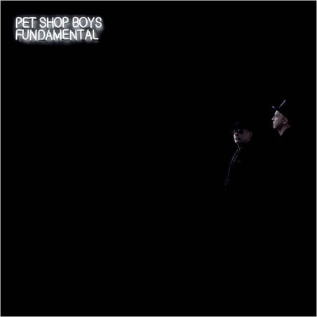PET SHOP BOYS: FUNDAMENTAL 1CD - iMuzika