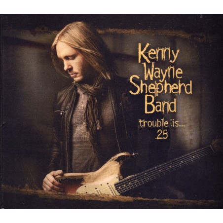 Kenny Wayne Shepherd – Trouble Is 25 (2 CD) | iMuzika.lt