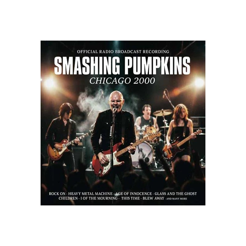 SMASHING PUMPKINS: CHICAGO 2000 2CD — viršelis