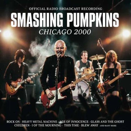 SMASHING PUMPKINS: CHICAGO 2000 2CD