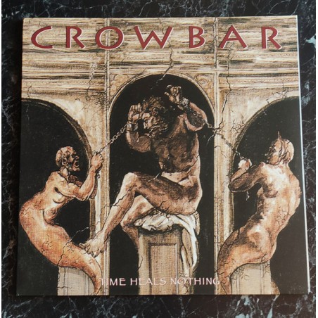 Crowbar – Time Heals Nothing (LP) | iMuzika.lt