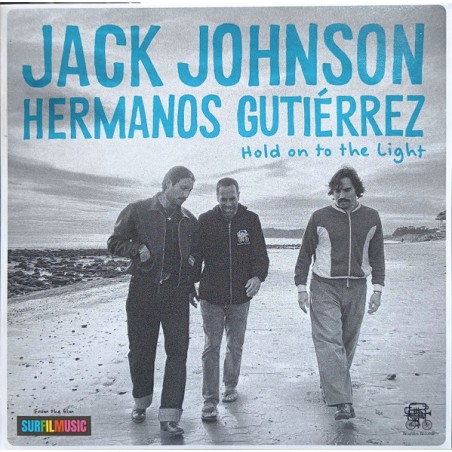 Jack Johnson, Hermanos Gutiérrez – Hold On To The Light (CD) | iMuzika.lt