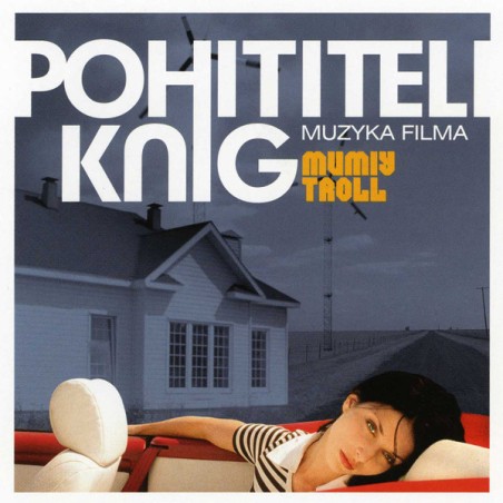 Mumij Trol – Pochititeli Knig / OST (CD)
