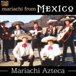 Mariachi Azteca – Mariachi From Mexico (CD)
