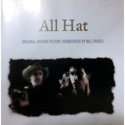 Bill Frisell – All Hat / OST (CD) | iMuzika.lt