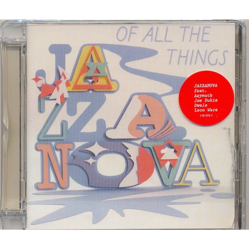 JAZZANOVA: OF ALL THE THINGS CD — CD viršelis