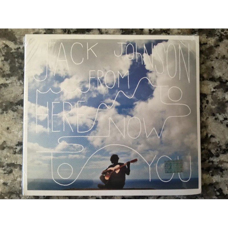 JOHNSON JACK: FROM HERE TO NOW TO YOU CD — CD viršelis