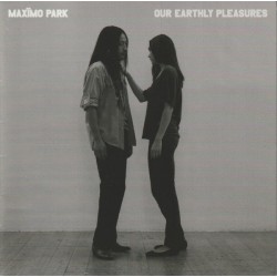Maximo Park – Our Earthly Pleasures (CD)